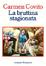 Cover of La bruttina stagionata