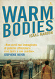 Cover of Warm bodies