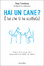 Cover of Hai un cane? È lui che ti ha scelto