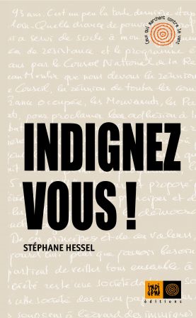 More about Indignez vous!