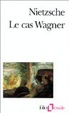 Cover of Le cas Wagner