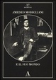 Cover of Modigliani e il suo mondo