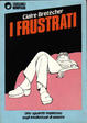 Cover of I frustrati