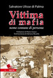 Cover of Vittima di mafia. Nome comune di persona