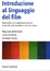 Cover of Introduzione al linguaggio del film. Con DVD