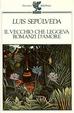 Cover of Il vecchio che leggeva romanzi d'amore