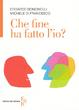Cover of Che fine ha fatto l'io?