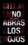 Más sobre No abras los ojos