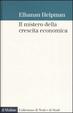 Cover of Il mistero della crescita economica