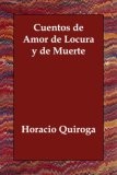 Cuentos de Amor de Locura y de Muerte