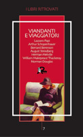 Più riguardo a Viandanti e viaggiatori