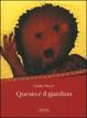 Cover of Questo è il giardino