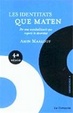 Cover of Les identitats que maten