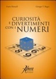 Cover of Curiosità e divertimenti con i numeri