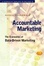 Cover of 'Accountable Marketing'