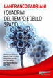 Cover of I quadrivi del tempo e dello spazio