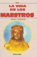 Cover of La vida de los maestros