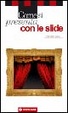 Cover of Come si presenta con le slide