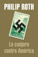 Cover of La conjura contra América