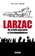 Cover of Larzac de la lutte paysanne à l'altermondialisme