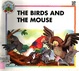 The Birds And The Mouse