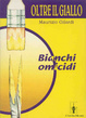 Cover of Bianchi omicidi