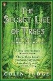 The Secret Life of Trees : How They Live and Why They Matter (Penguin Press Science)