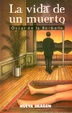 Cover of La Vida de Un Muerto