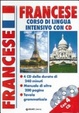 Cover of Corso di lingua francese intensivo. Con 4 CD Audio