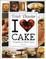 Cover of I love Cake