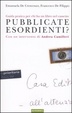 Cover of Pubblicate esordienti? Guida pratica per chi ha un libro nel cassetto