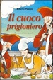 Cover of Il cuoco prigioniero
