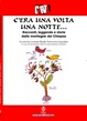 Cover of C'era una volta una notte...