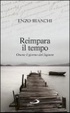 Cover of Reimpara il tempo. Onora il giorno del Signore