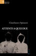 Cover of Attenti a quei due