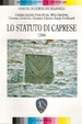 Cover of Lo statuto di Caprese. 1386