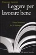Cover of Leggere per lavorare bene