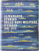Cover of Almanacco storico delle navi militari d'Italia 1861-1975