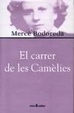 Cover of El carrer de les camèlies