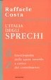 Cover of L' Italia degli sprechi