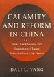 Cover of Calamity and Reform in China