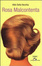 Cover of Rosa malcontenta