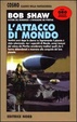 Cover of L' attacco di mondo