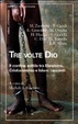 Cover of Tre volte Dio. Il confine sottile tra ebraismo, cristianesimo e Islam: racconti