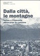 Cover of Dalla città, le montagne. Torino e il Piemonte attraverso la canzone. Con CD Audio