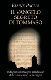 Immagine di Il vangelo segreto di Tommaso