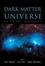 Cover of Dark Matter In The Universe