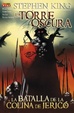 Cover of La Torre Oscura: La Batalla de la Colina de Jericó 2
