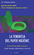 Cover of La tendresa del paper higiènic