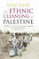 Cover of "The Ethnic Cleansing of Palestine"